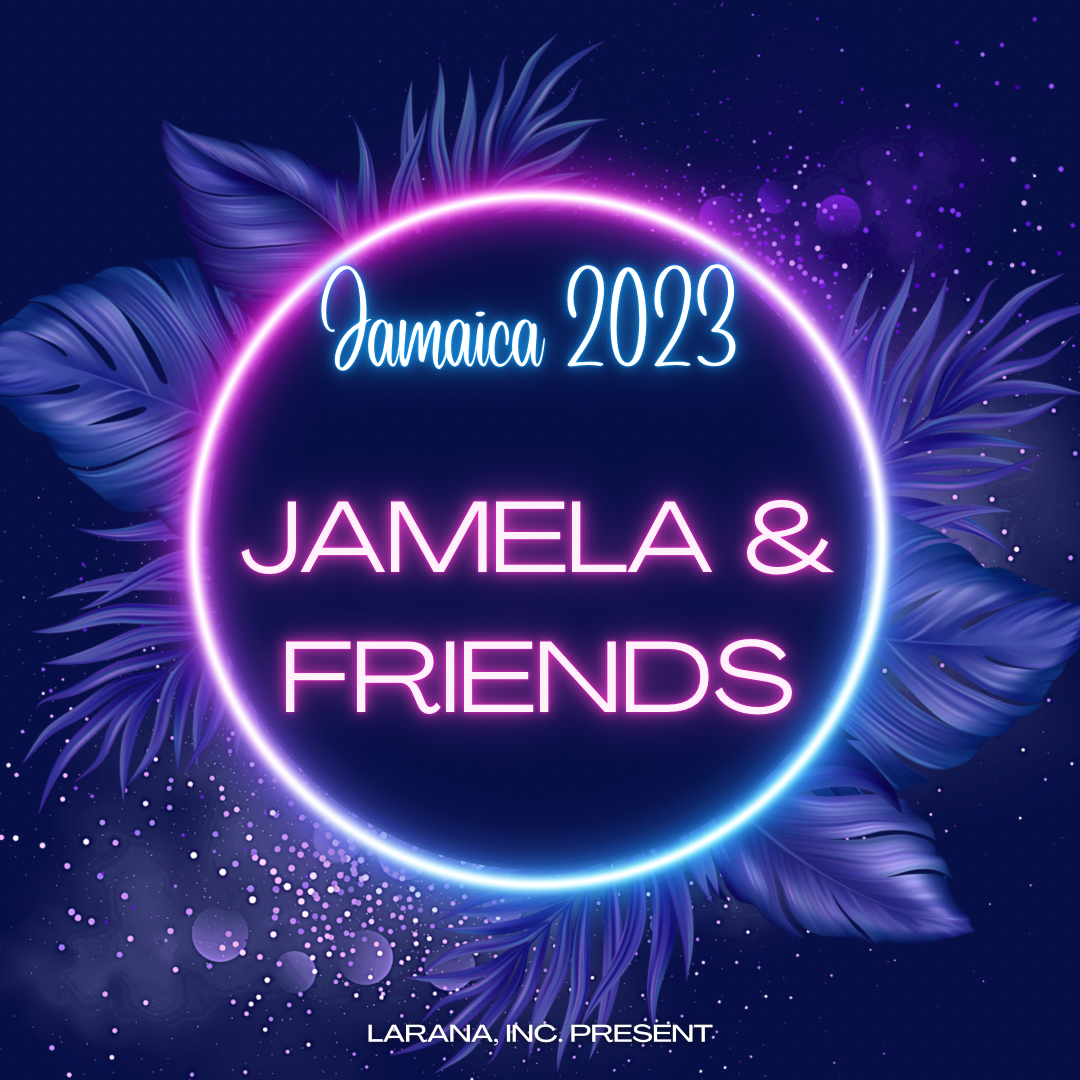 Jamela & Friends in Jamaica