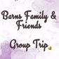 Barn’s Family & Friends Group