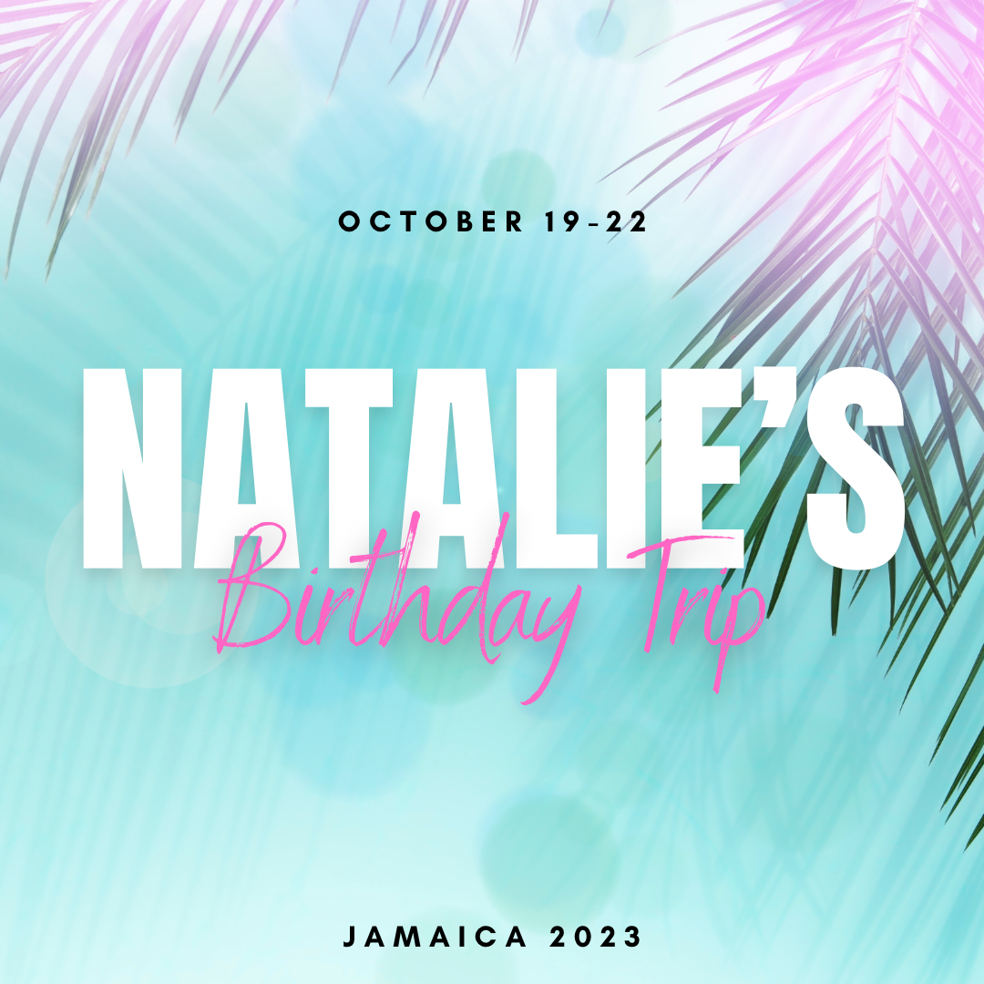 Natalie’s Birthday Trip| Jamaica 2023