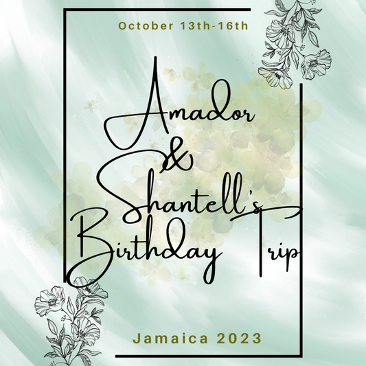 Amador & Shantell’s Birthday Trip to Jamaica