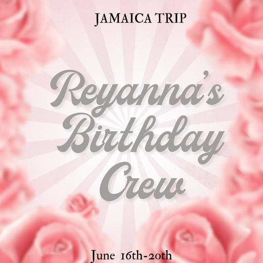 Reyanna’s Birthday Crew