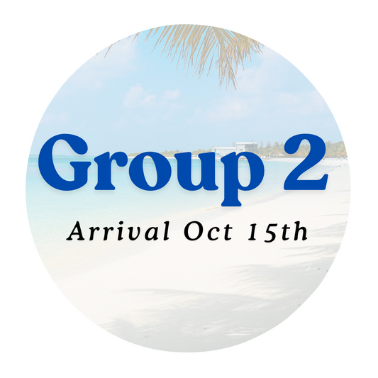 Group 2 Arrival -Thursday Oct 15th