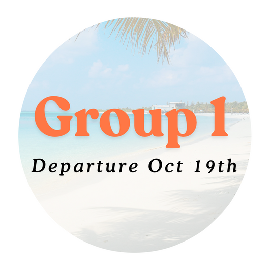 Group 1 Departure - Monday Oct 19th